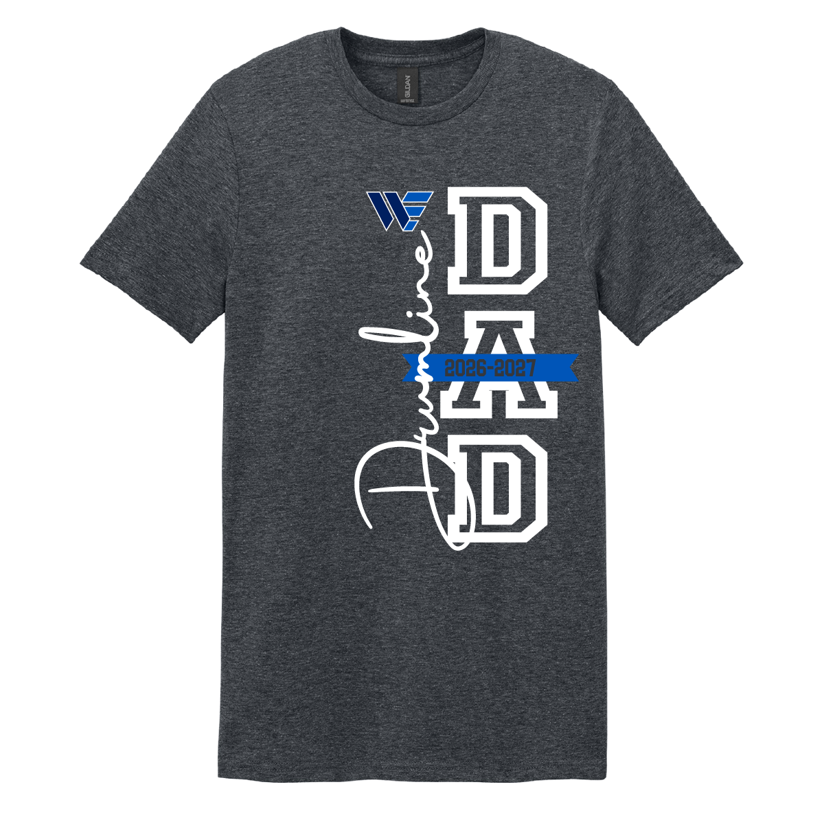WEBB '26- Drumline Dad Shirt