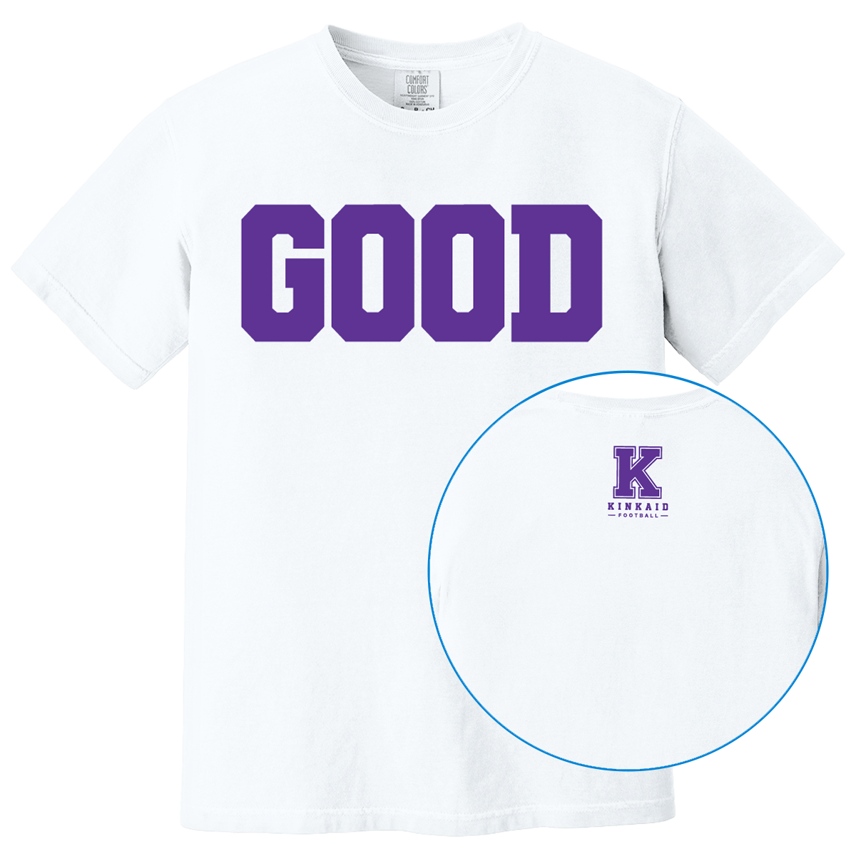 Kinkaid - Good Shirt