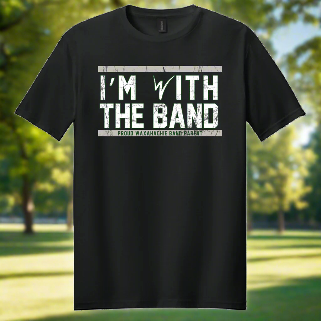 Waxahachie HS Band - Dad Shirt
